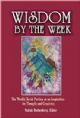 100300 Wisdom By the Week: The Weekly Torah portion as an Inspiration for Thought and Creativity